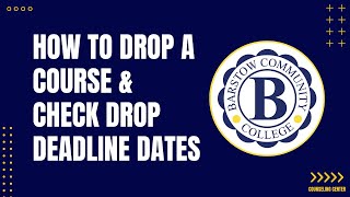 How to Drop a Course & Check Drop Deadline Dates