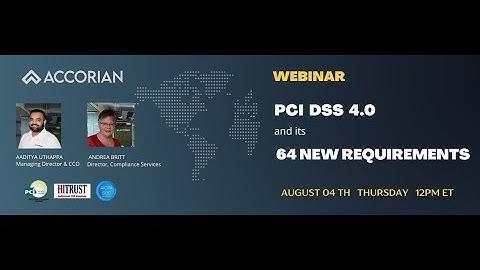 PCI DSS 4.0 and its 64 NEW REQUIREMENTS