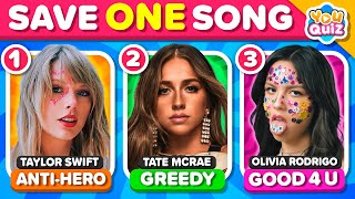 SAVE ONE SONG 🎵 Most Popular Song 2024 | Pick Your Favorite Song 🔊