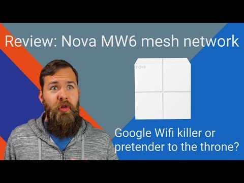 Review: Nova MW6 Mesh Network