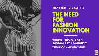 The Need for Fashion Innovation: Threading Change