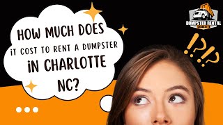 How much does a dumpster cost to rent?