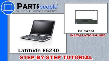 Dell Latitude E6230 (P14T001) Palmrest Replacement | How-To Video Tutorial