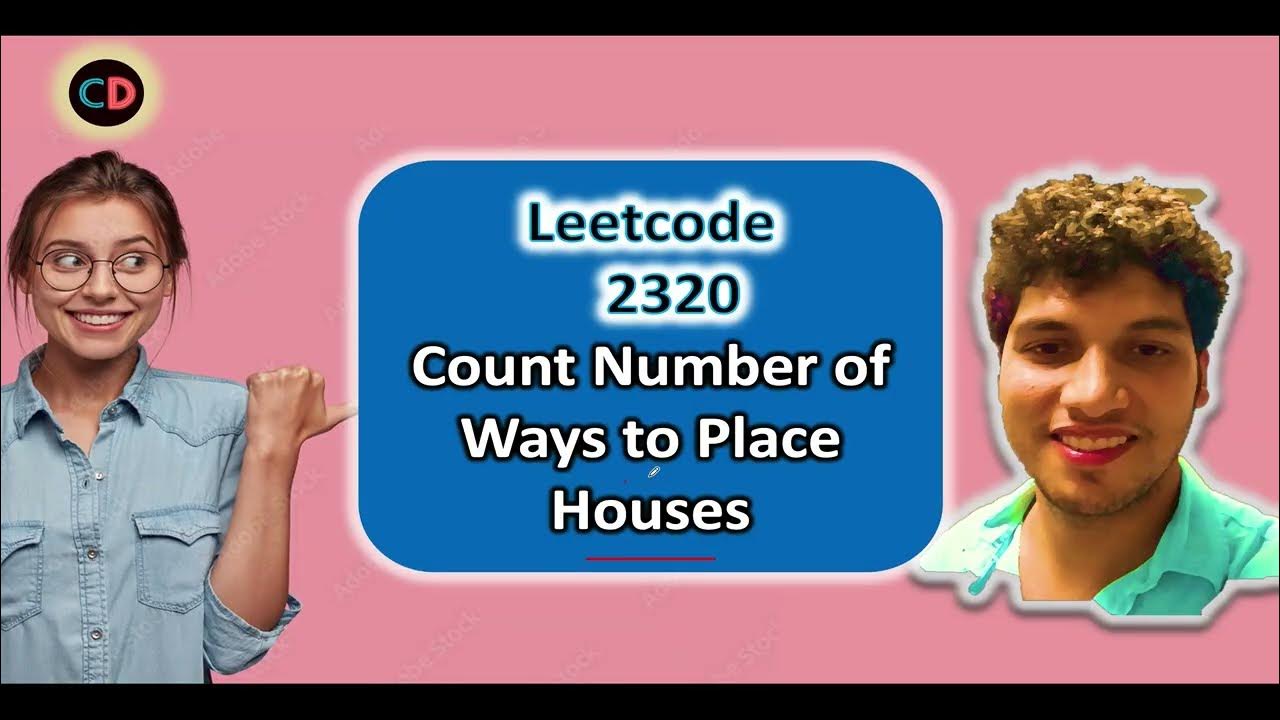 Weekly Contest 299 | Leetcode 2320 Count Number of Ways to Place Houses ...