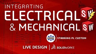 Integrating Electrical & Mechanical Design in SOLIDWORKS - SOLIDWORKS LIVE Design - Episode 7 (2023)