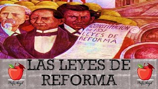 Las Leyes de Reforma Profe Angel