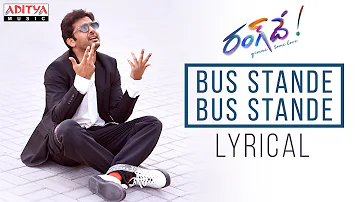 Bus Stande Bus Stande Lyrical | Rang De Songs | Nithiin, Keerthy Suresh | Venky Atluri | DSP
