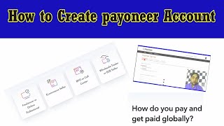 How to Create Payoneer Account and How to work | What is payoneer account