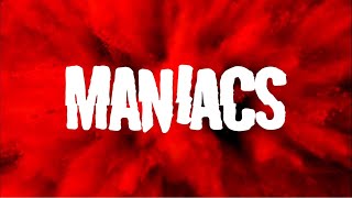 Maniacs Channel Trailer
