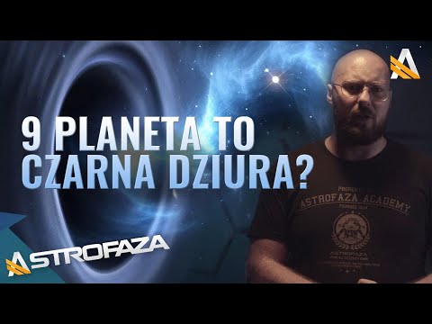 Czarna dziura w układzie słonecznym? - AstroFaza