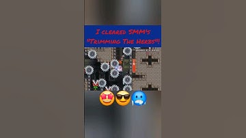 I BEAT TRIMMING THE HERBS!!! (Last unbeaten SMM level) #shorts #SamShorts