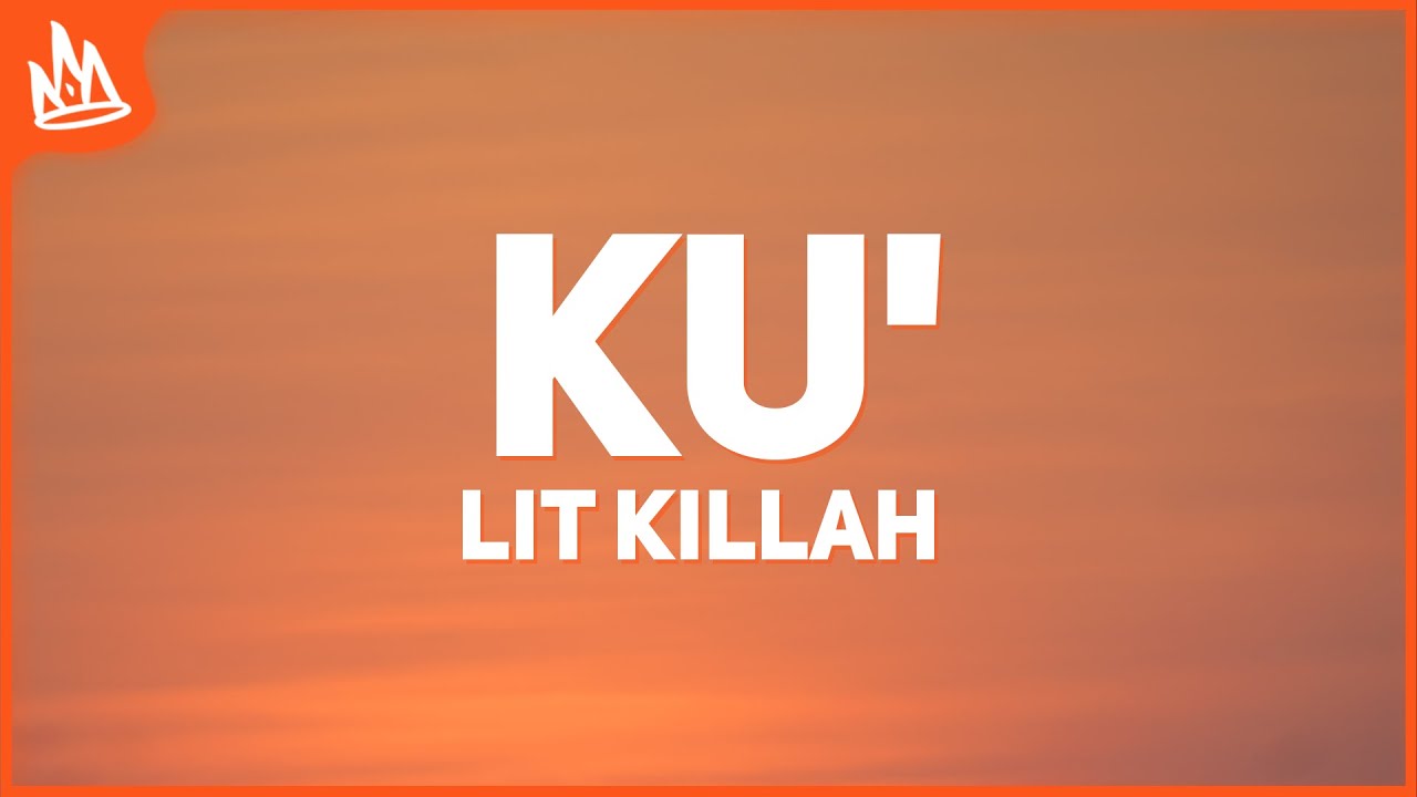 LIT killah, L-Gante, De La Ghetto - KU' (Letra)