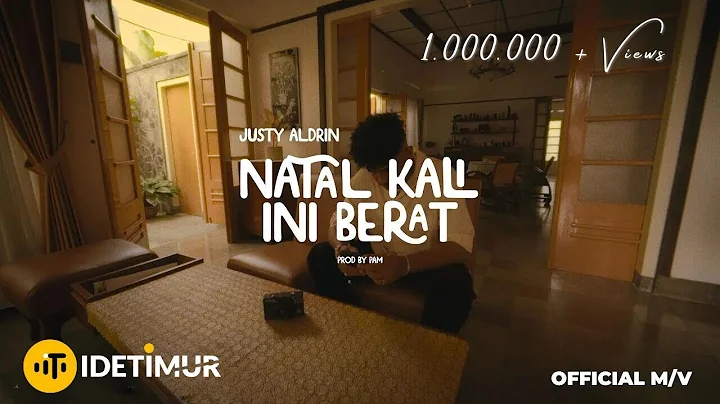 JUSTY ALDRIN - NATAL KALI INI BERAT (OFFICIAL MUSIC VIDEO)