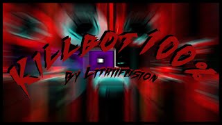 Killbot 100% by Lithifusion