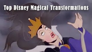 Top Disney Magical Transformations