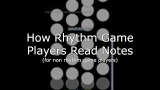 How Rhythm Game Players Read Notes (for non-rhythm game players) [READ DESC] screenshot 2