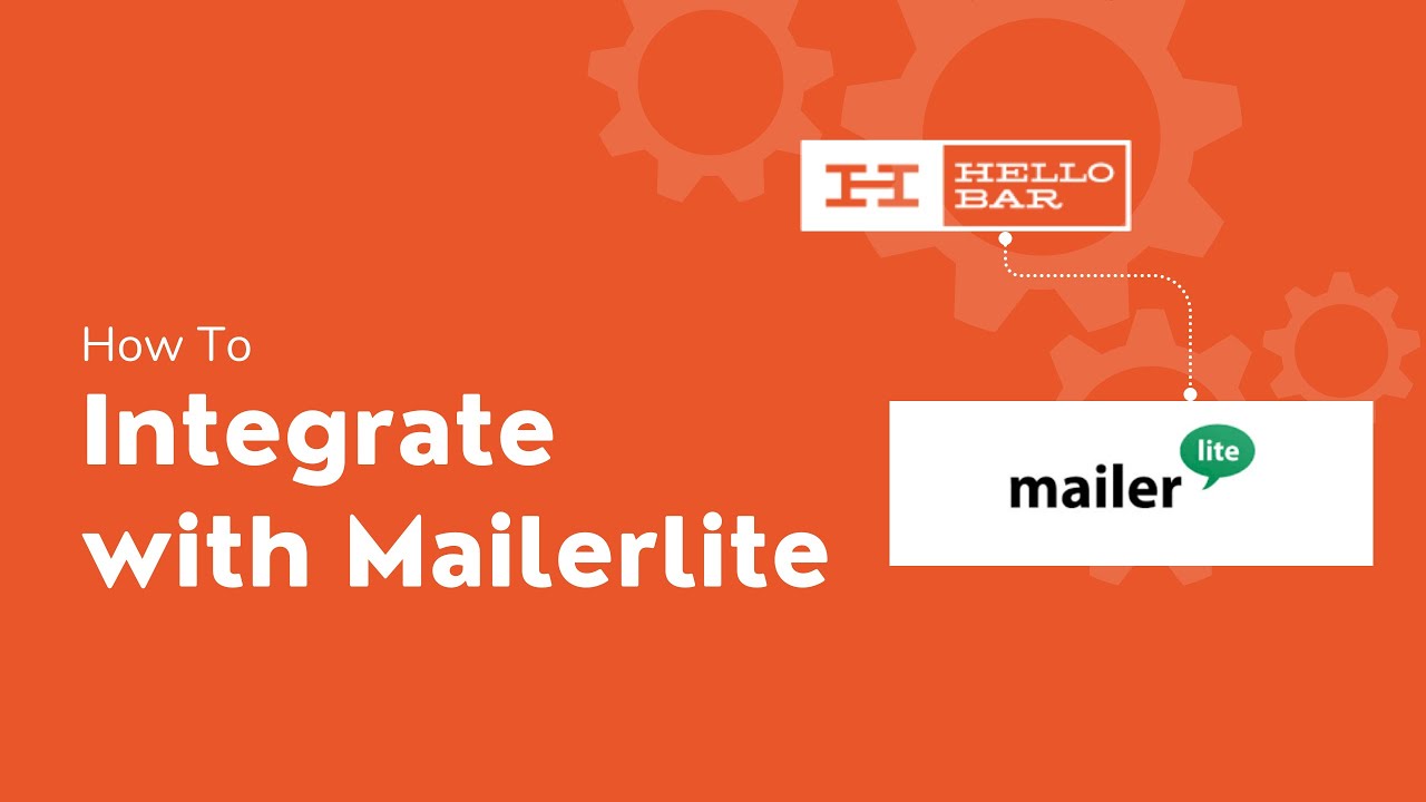 Hello Bar Integration With MailerLite