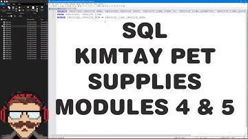 Cengage SQL Code - Modules 4 and 5 - KimTay Pet Supplies