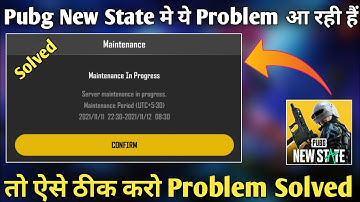 Pubg new state maintenance in progress problem, Pubg new state not open problem, Maintenance