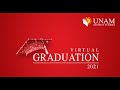 UNAM Virtual Graduation | 2021