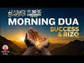 Morning Adhkar for Barakah & Inner Peace 🌅
