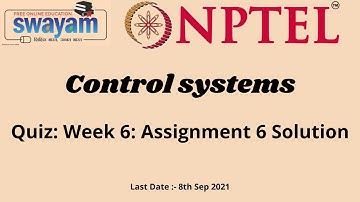 NPTEL » Control systems | Quiz: Week 6: Assignment 6 Solution July 2021