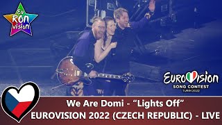 We Are Domi - "Lights Off" - Live - Eurovision Song Contest 2022 (🇨🇿Czech Republic)