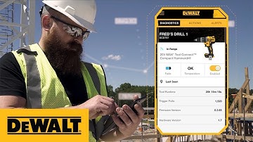 DEWALT Tool Connect™: Manage Your Tools. Anywhere.™