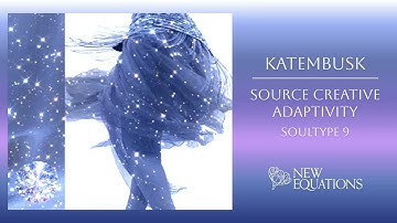 Source Creative Adaptivity: Soultype 9 (Sample) | 423.8 Hz | Soultype Frequency Music | Katembusk