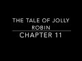 The Tale of Jolly Robin - Chapter 11 Quiz