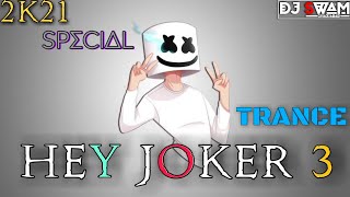 😠Hey Joker Siren Trance😠 | Hey Joker Dj Lux | Siren Compition Trance | 2021 New Trance | Dj Swam Gzb