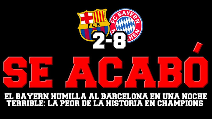 😢 EL MAYOR RIDÍCULO DE LA HISTORIA DEL BARÇA EN CHAMPIONS... FC BARCELONA 2-8 BAYERN MUNICH