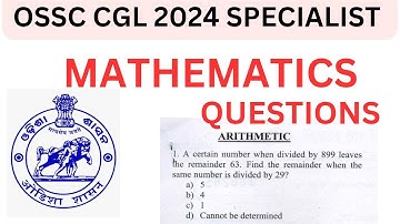 OSSC CGL MATHEMATICS QUESTIONS 2024 || OCGL MATH QUESTIONS 2024 || BY BISWAL SIR