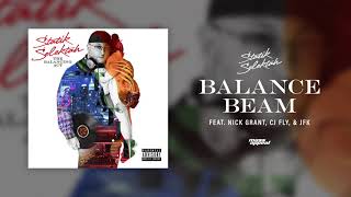 Video thumbnail of "Statik Selektah - "Balance Beam" feat. Nick Grant, CJ Fly, & JFK (Official Audio)"