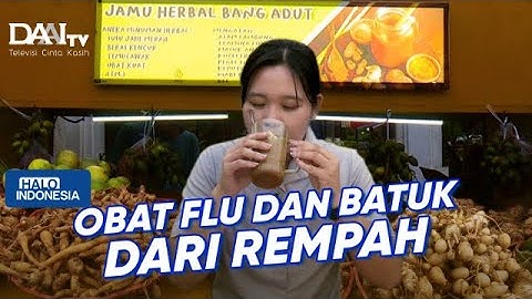 Flu & Batuk? Coba Minuman Rempah Ini | Halo Indonesia