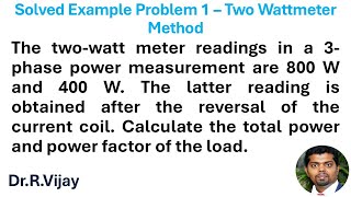 Solved Example Problem 1 – Two Wattmeter Method #bee