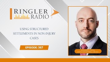 Surprising Ways Lawyers Use Structured Settlements  | Ringler Radio