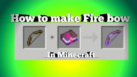 How to make Fire Bow In Minecraft