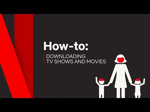 How To | Download Tv Shows x Movies | Netflix