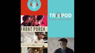The Front Porch: Community of Storytelling