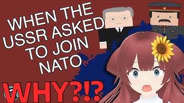 WOAH!?VTuber Reacts to Why Did the USSR Ask to Join NATO? Why Don