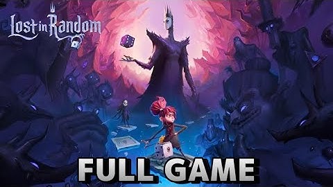 Lost In Random - Full Game Walkthrough Gameplay No Commentary
