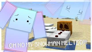 OH NO MY SNOWMAN MELTED!! Animation