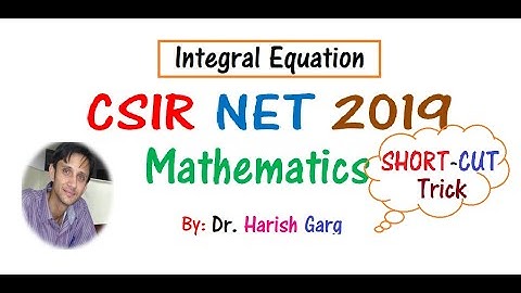 Integral Equation Question | CSIR NET Dec 2019 Mathematics