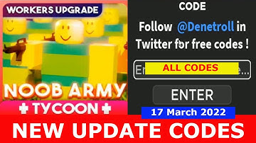 NEW UPDATE CODES [ALL CODES] LIMITED CODES TIME! Noob Army Tycoon ROBLOX | 17 March 2022