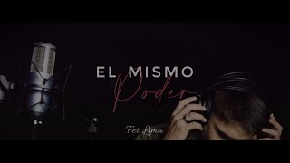 Video thumbnail of "El mismo poder - Fer Lima (Video Oficial)"