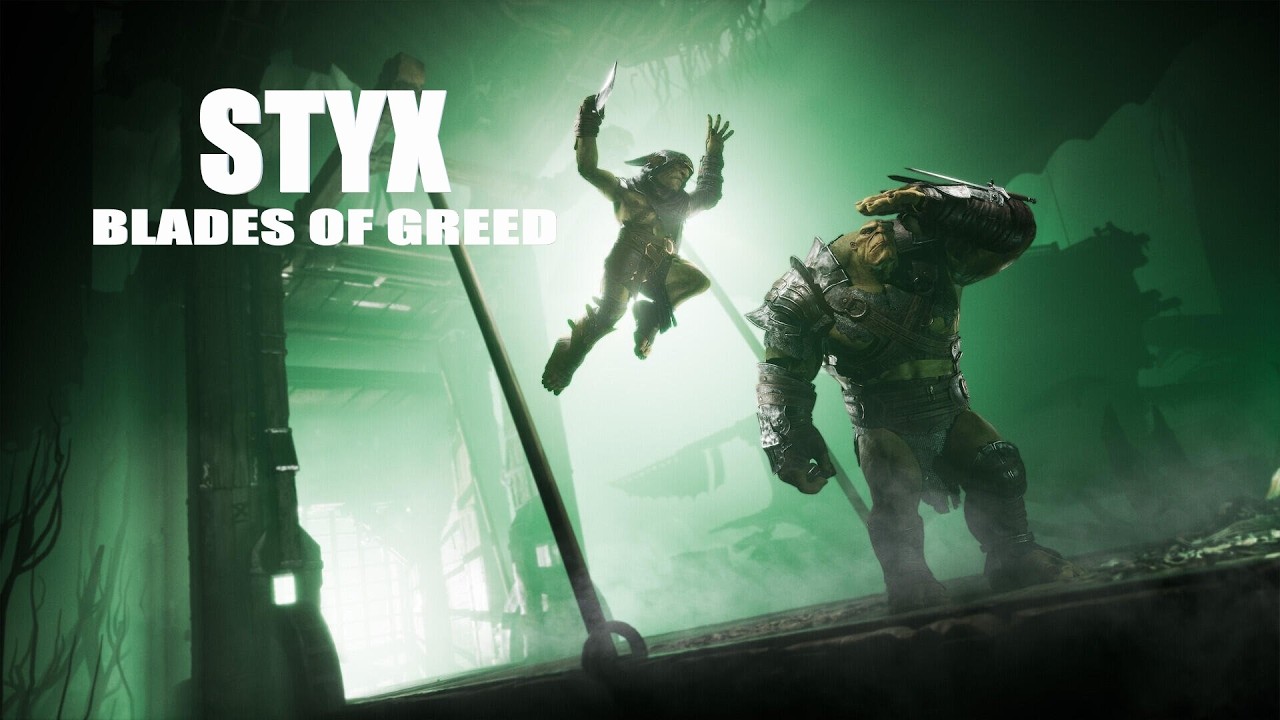 Styx: Blades of Greed -прохождение стрим№5