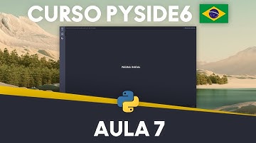 Aula 7 - Criando Botão Do Menu - Parte 2/2 - Curso Gratuito Em Português PySide6