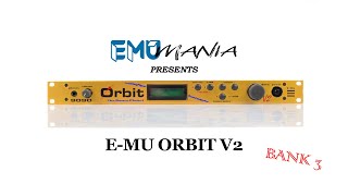 E-MU ORBIT / ORBIT V2 - BANK 3 PRESET DEMO