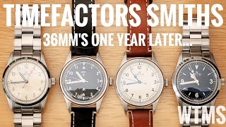 Timefactors Smiths 36mm Roundup - One Year Later...